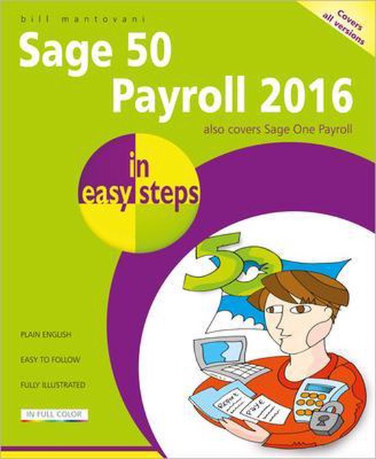 Sage 50 Payroll 2016 in Easy Steps 9781840787177 Bill Mantovani Boeken