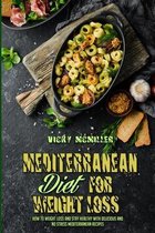 Mediterranean Diet For Weight Loss