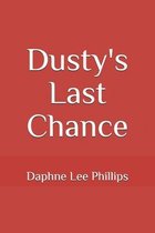 Dusty's Last Chance