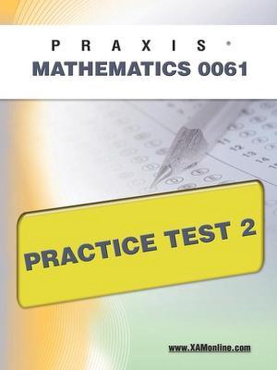 Praxis II Mathematics 0061 Practice Test 2 - cover
