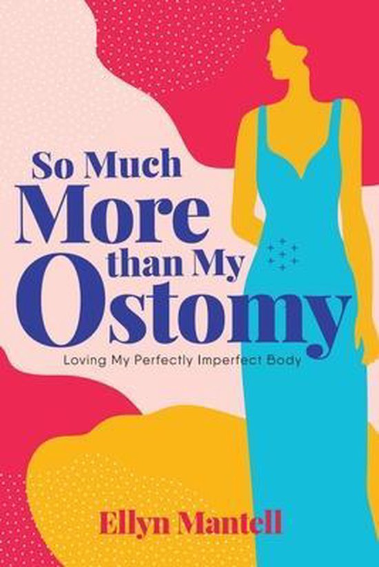 So Much More than My Ostomy - cover
