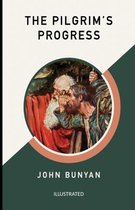 The Pilgrim's Progress Illustrated