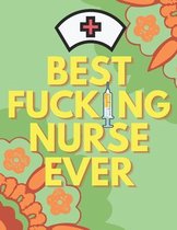 Best Fucking Nurse Ever