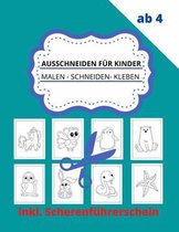 Ausschneiden fur Kinder ab 4