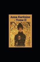 Anna Karenine - Tome II illustree