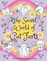 The Secret World of Cat Farts