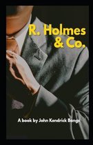 R. Holmes & Co. Illustrated