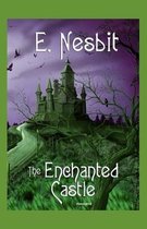 The Enchanted Castle Annotated