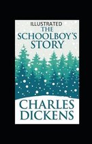 The Schoolboy's Story Illustrated