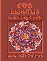 100 mandala coloring book for all level