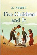 Five Children and It Illustrated