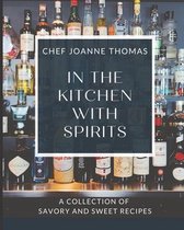In the Kitchen with Spirits
