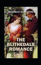 The Blithedale Romance (Illustrated)