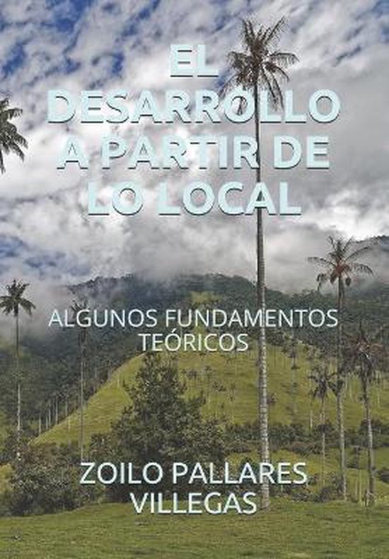 El Desarrollo a Partir de Lo Local - cover