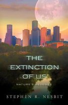 The Extinction of Us