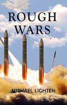 Rough Wars