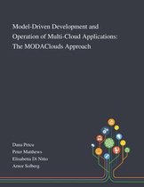 Model-Driven Development and Operation of Multi-Cloud Applications