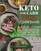 Keto for Carb Lovers Cookbook