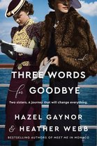 Three Words For Goodbye