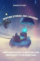 Bedtime Stories for Children