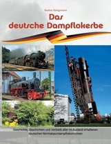 Das deutsche Dampflokerbe