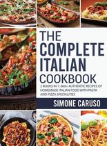 The Complete Italian Cookbook: 2 Books in 1