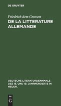 Deutsche Literaturdenkmale Des 18. Und 19. Jahrhunderts in N- de la Litterature Allemande