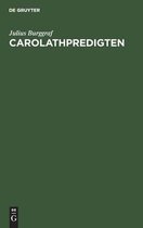 Carolathpredigten
