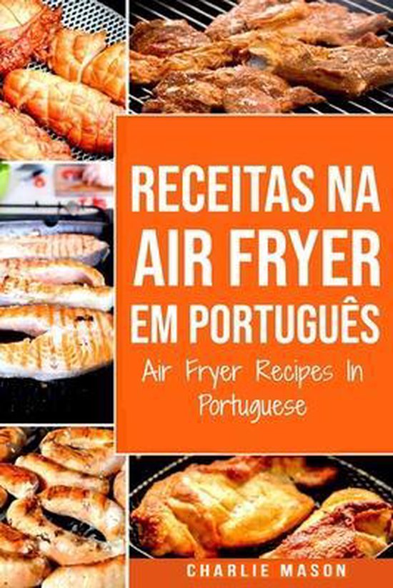 Receitas Na Air Fryer Em Português/ Air Fryer Recipes In Po ... - cover