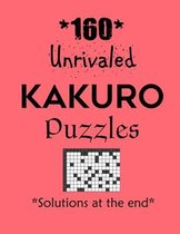 160 Unrivaled Kakuro Puzzles - Solutions at the end