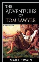 The Adventures of Tom Sawyer Illustrated