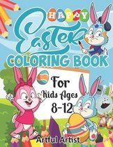 Easter Coloring Book For Kids Ages 8-12