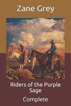 Riders of the Purple Sage: Complete