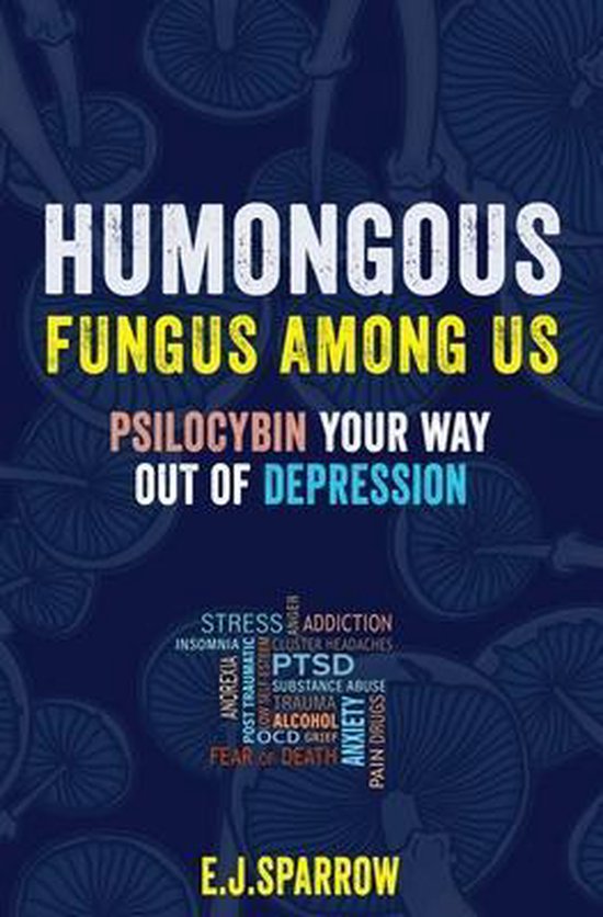 Psilocybin Your Way Out of Depression - cover