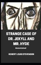 Strange Case of Dr. Jekyll and Mr. Hyde Annotated