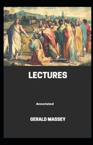 Gerald Massey's Lectures Annotated