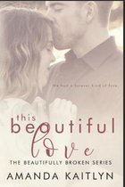 This Beautiful Love