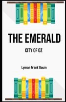 The Emerald City of Oz Illustrated