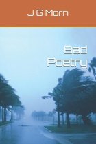 Bad Poetry