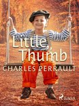 Perrault's Fairy Tales - Little Thumb