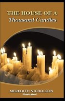 The House of a Thousand Candles Illustrated