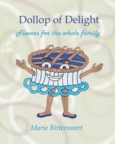 Dollop of Delight