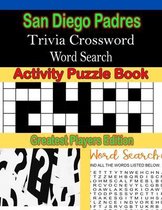 San Diego Padres Trivia Crossword Word Search Activity Puzzle Book