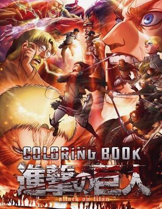 Attack On Titan Coloring Book : Anime Coloring Book shingeki no