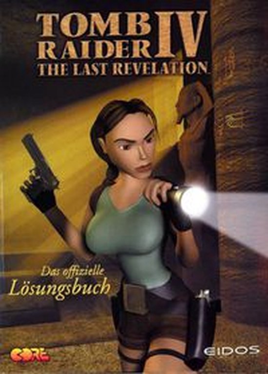 Eidos Tomb Raider IV The Last Revelation Guide-Duits (Divers ... - cover