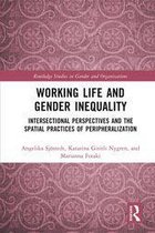 Routledge Studies in Gender and Organizations - Working Life and Gender Inequality