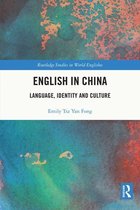 Routledge Studies in World Englishes - English in China
