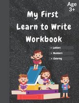 My First Learn to Write Workbook