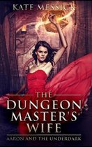 The Dungeon Master's Wife