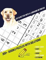 Life Is Better With A Labrador Retriever